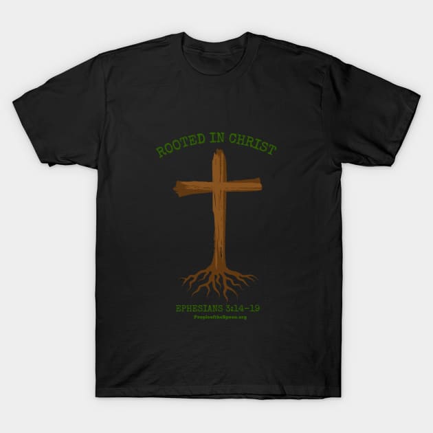 Rooted in Christ T-Shirt by People of the Spoon